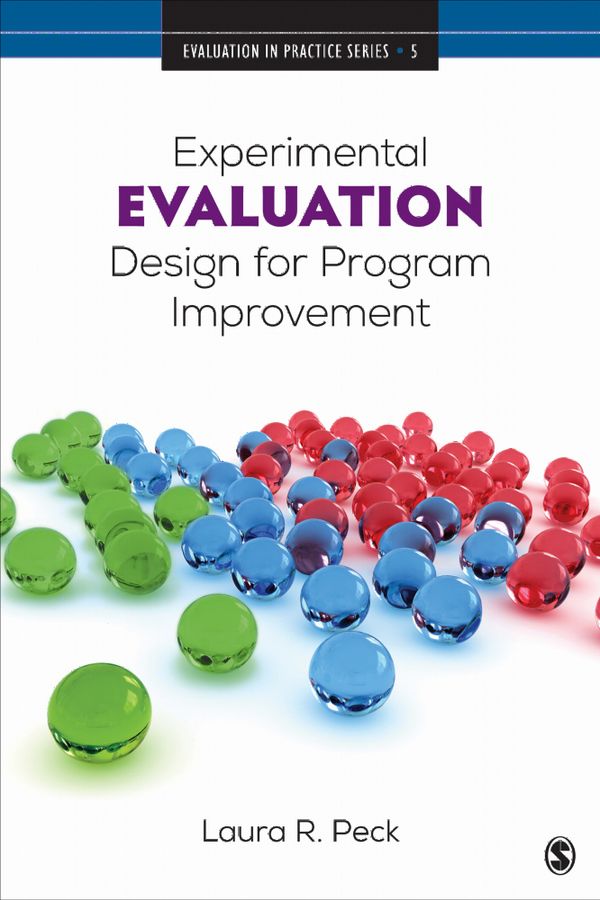 Experimental Evaluation Design for Program Improvement | 1:a upplagan