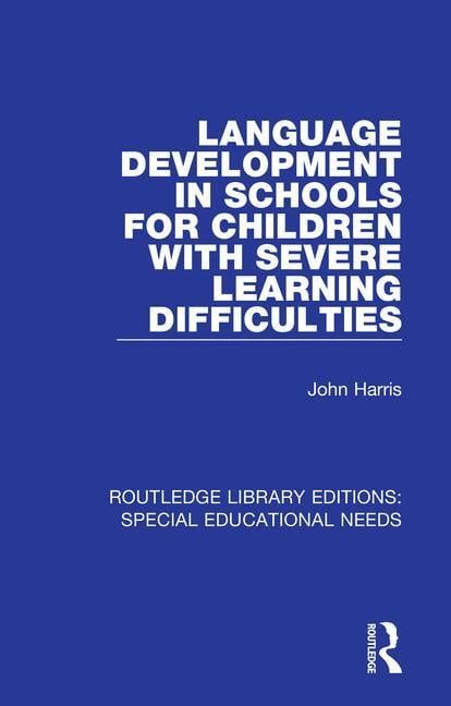 Language Development in Schools for Children with Severe Learning Difficulties | 1:a upplagan