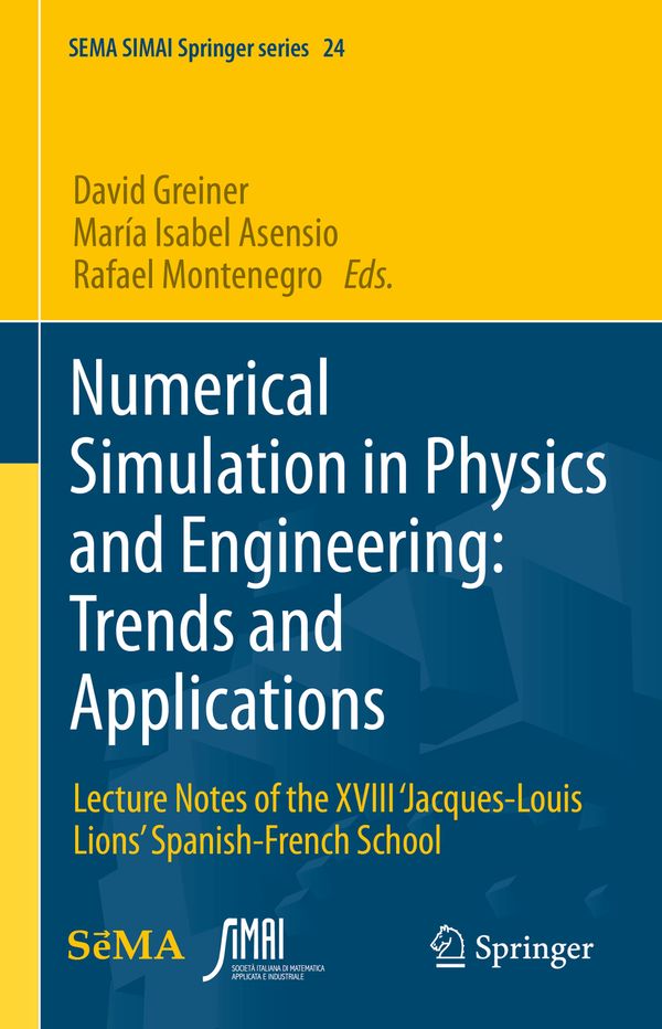 Numerical Simulation in Physics and Engineering: Trends and Applications | 1:a upplagan