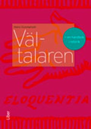 Vältalaren - en handbok i retorik | 3:e upplagan