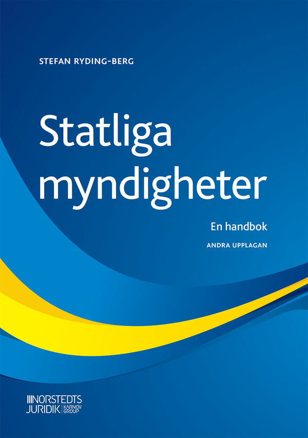 Statliga myndigheter : en handbok | 2:a upplagan
