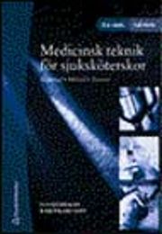 Medicinsk teknik för sjuksköterskor | 2:a upplagan