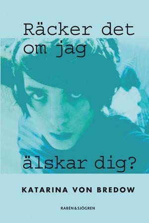 Räcker det om jag älskar dig? | 1:a upplagan