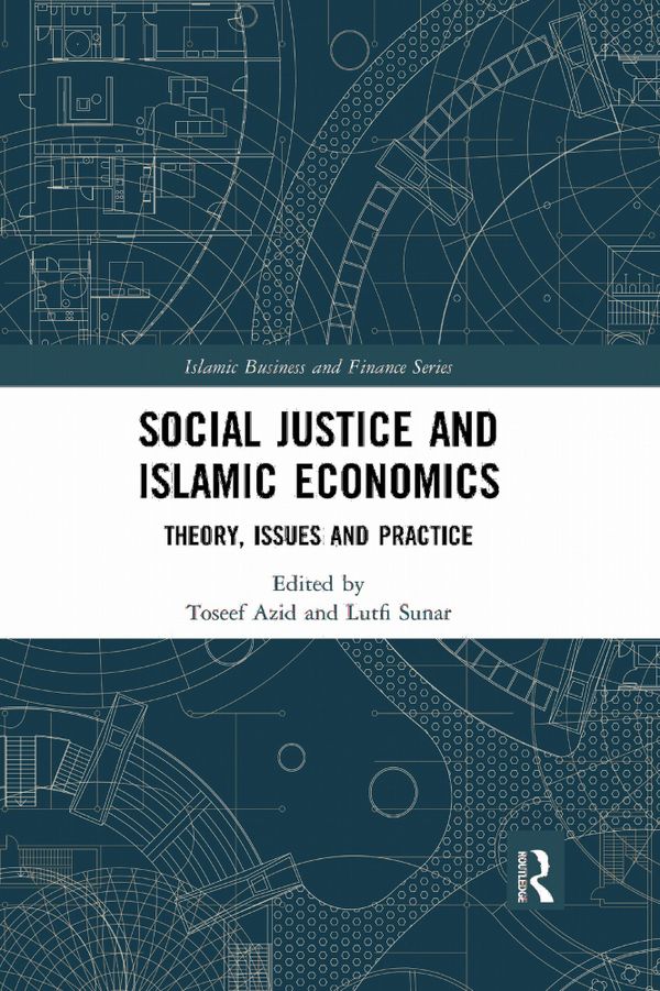 Social Justice and Islamic Economics | 1:a upplagan
