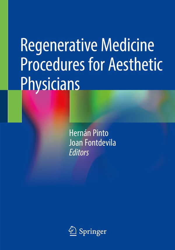 Regenerative Medicine Procedures for Aesthetic Physicians | 1:a upplagan