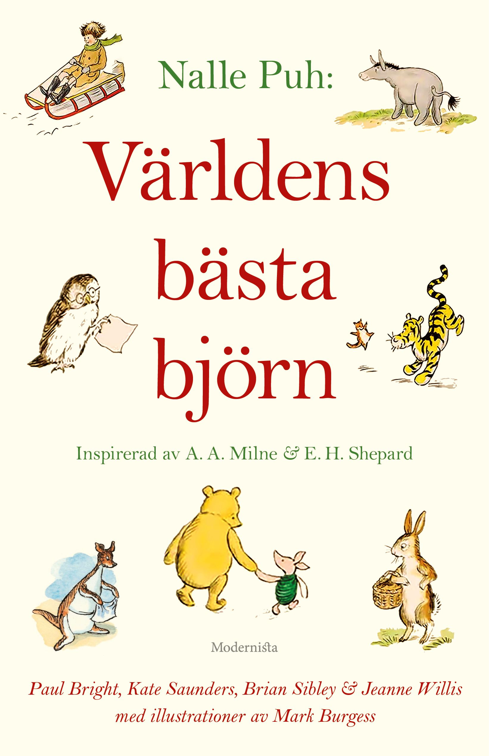 Nalle Puh: Världens bästa björn - Jeanne Willis - Brian Sibley - A. A. Milne - Kate Saunders - Paul Brighton