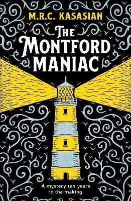 The Montford Maniac | 0:e upplagan