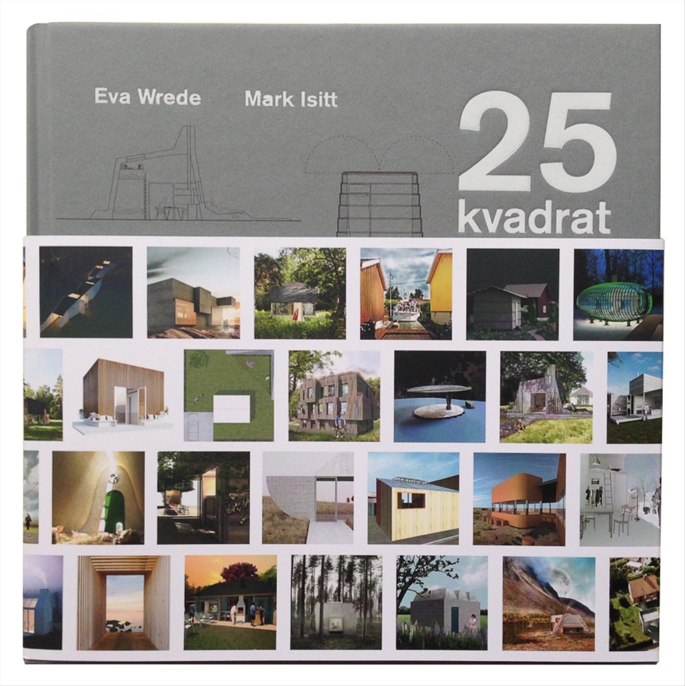 25 kvadrat - Mark Isitt - Eva Wrede - Upplaga 1