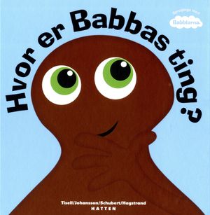 Hvor er Babbas ting? : DK