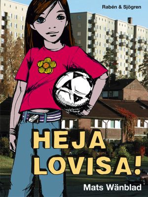 Heja Lovisa! | 1:a upplagan