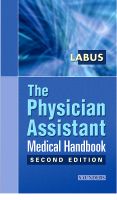 The Physician Assistant Medical Handbook | 2:a upplagan