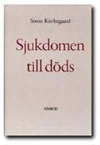 Sjukdomen till döds | 0:e upplagan
