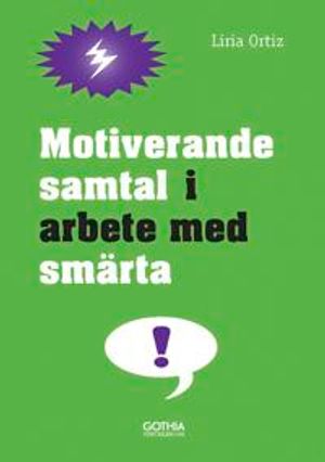 Motiverande samtal i arbete med smärta