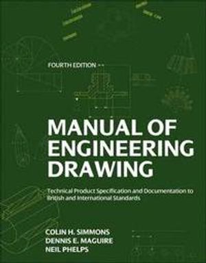 Manual of Engineering Drawing | 4:e upplagan