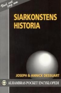 Siarkonstens historia | 1:a upplagan