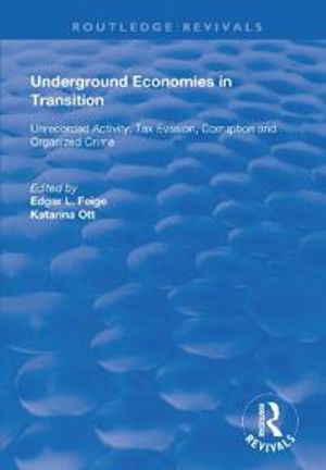 Underground Economies in Transition | 1:a upplagan