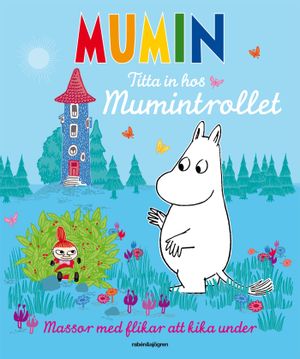 Mumin : titta in hos Mumintrollet | 1:a upplagan