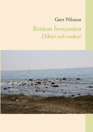 Bortom horisonten : dikter och tankar | 1:a upplagan