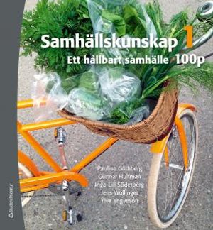 Samhällskunskap 1 100 p Elevbok (Bok + digital produkt) - Ett hållbart samhälle |  2:e upplagan