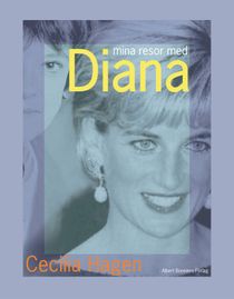 Mina resor med Diana