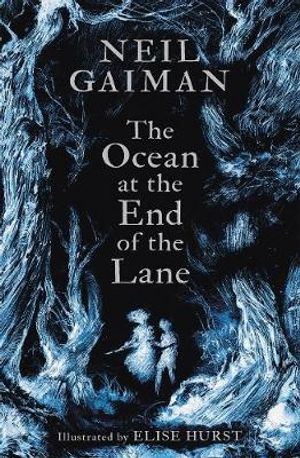 The Ocean at the End of the Lane (Illustrated Edition)