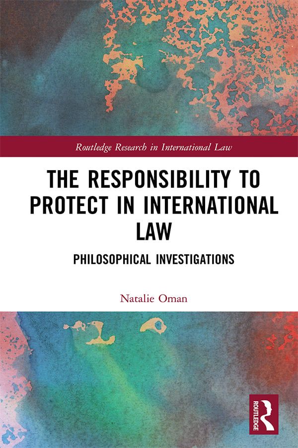 The Responsibility to Protect in International Law | 1:a upplagan