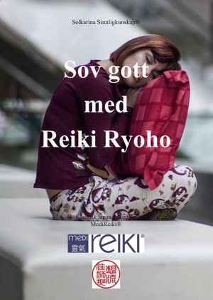 Sov gott med Reiki Ryoho