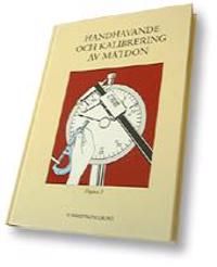 Handhavande och kalibrering av mätdon | 3:e upplagan