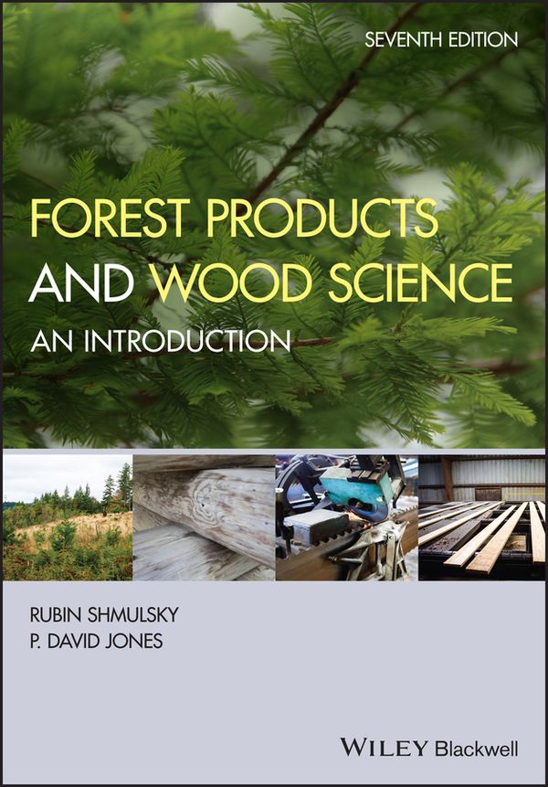 Forest Products and Wood Science | 7:e upplagan