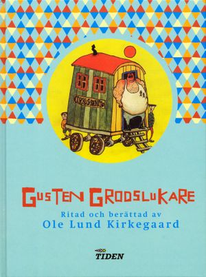 Gusten Grodslukare | 3:e upplagan