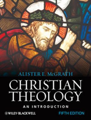 Christian Theology: An Introduction | 5:e upplagan