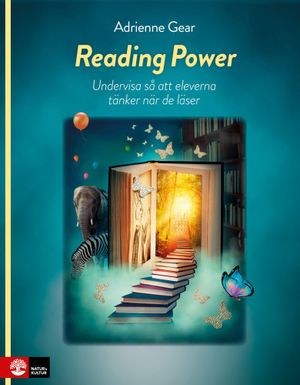 Reading Power : Undervisa så att eleverna tänker när de läser | 1:a upplagan