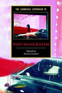 The Cambridge Companion to Postmodernism | 0:e upplagan