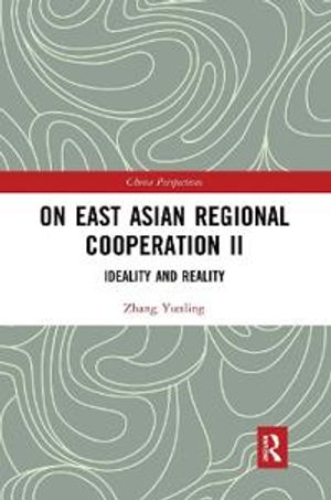 On East Asian Regional Cooperation II | 1:a upplagan