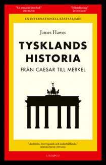 Tysklands historia - Från Caesar till Merkel