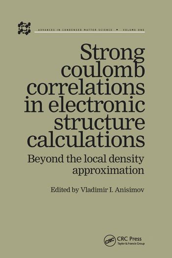 Strong Coulomb Correlations in Electronic Structure Calculations | 1:a upplagan