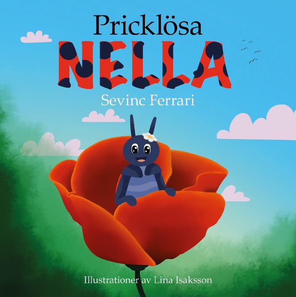 Pricklösa Nella | 0:e upplagan