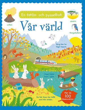 Vår värld : en fakta- och pysselbok | 1:a upplagan