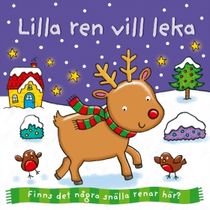 Lilla ren vill leka