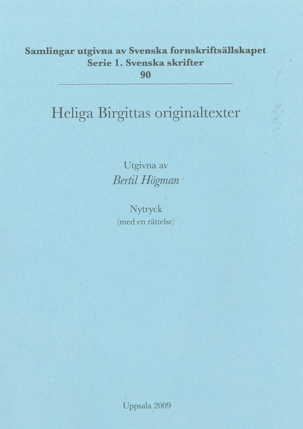 Heliga Birgittas originaltexter | 0:e upplagan