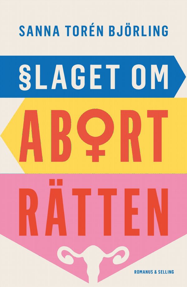 Slaget om aborträtten | 0:e upplagan