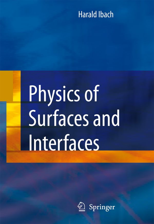Physics of Surfaces and Interfaces | 1:a upplagan