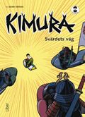 Jättebiblioteket Kimura - Svärdets väg 3-pack