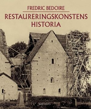 Restaureringskonstens historia | 1:a upplagan