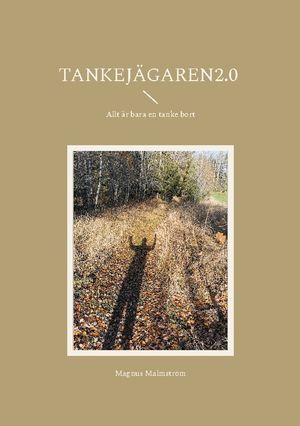 Tankejägaren 2.0 | 1:a upplagan