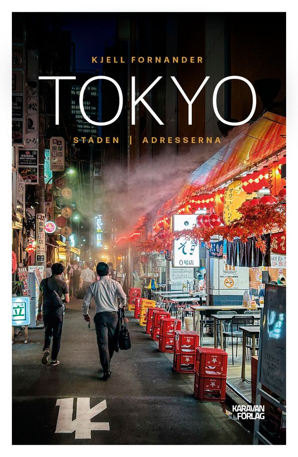 Tokyo. Staden/adresserna | 1:a upplagan