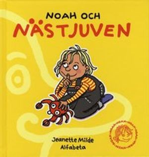 Noah och nästjuven | 1:a upplagan