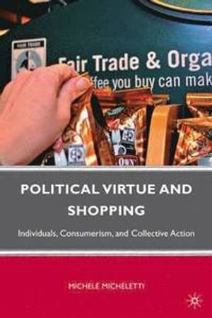 Political Virtue and Shopping