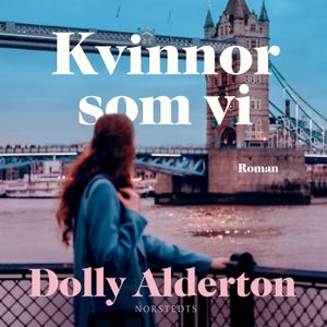 Kvinnor som vi | 1:a upplagan