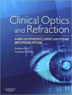 Clinical Optics and Refraction